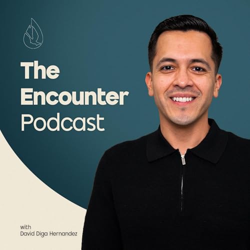 The Encounter Podcast with David Diga Hernandez cover art