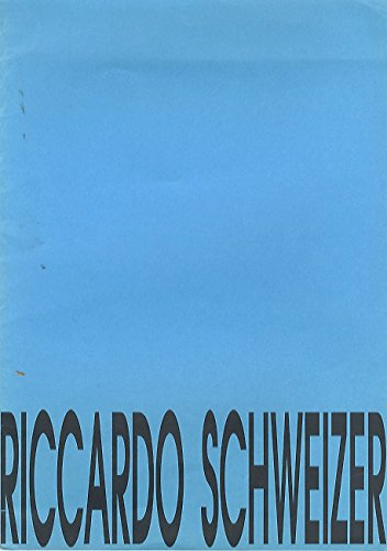  Riccardo Schweizer: nouvelle adresse. 14 maggio - 5 giugno 1993.