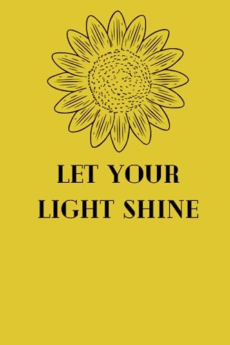 Journal let your light shine carnet intime anti-stress pour vider son esprit