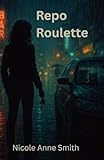  Repo Roulette