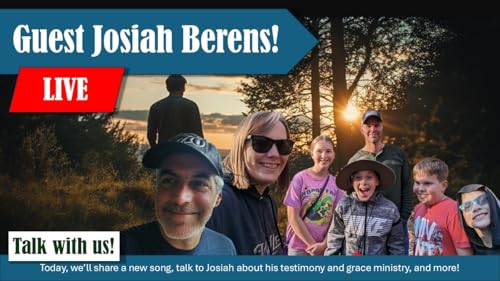 Guest Josiah Berens! | Grace Life Podcast | Joel & Friends