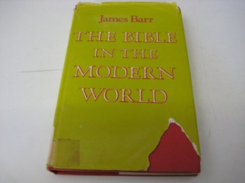 The Bible in the Modern World 0060605472 Book Cover