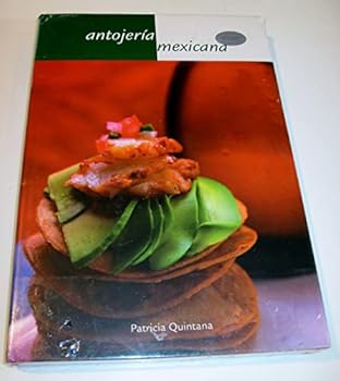 Hardcover Antojeria Mexicana (Spanish Edition) [Spanish] Book