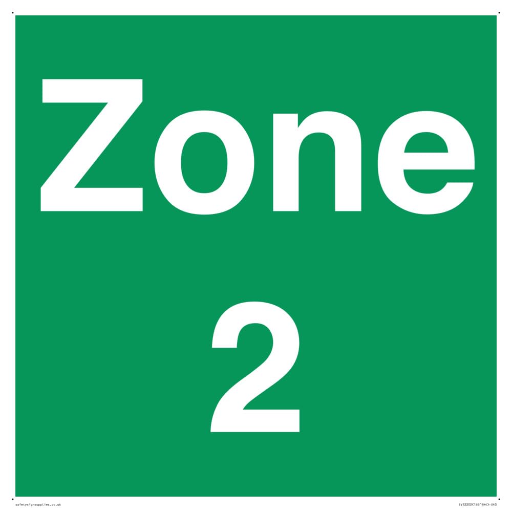Zone 2 Sign - 400x400mm - S40