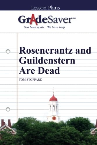 GradeSaver (TM) Lesson Plans: Rosencrantz and G... 160259631X Book Cover