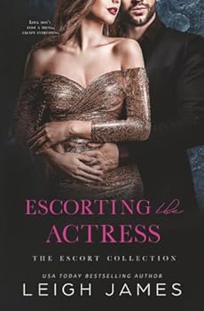 Paperback Escorting the Actress (The Escort Collection) Book
