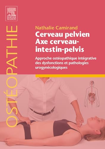 Portada de Cerveau pelvien, Axe cerveau-intestin-pelvis: Approche intégrative des dysfonctions urogynécologiques