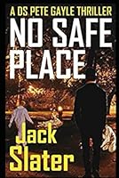No Safe Place 1096487993 Book Cover