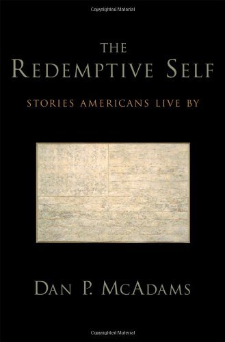 The Redemptive Self: Stories Americans Live By