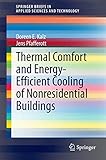 Thermal Comfort and Energy-Efficient Cooling of Nonresidential Buildings (SpringerBriefs in Applied Sciences and Technology)