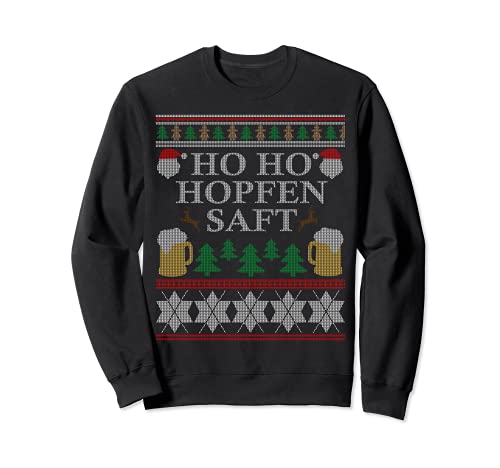 Ho Ho Hopfensaft Ugly Christmas Geschenk Outfit Biertrinker Sweatshirt