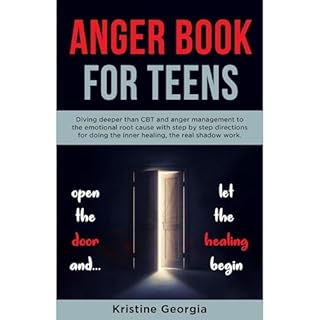 Anger Book For Teens Audiobook By Kristine Georgia cover art