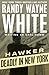 Deadly in New York (Hawker)