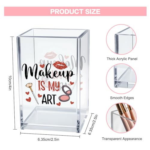 Image of Makeup Is My Art Acrylic Makeup Brush Organizer Holder, Makeup Artist Pencil Storage Organizer, Christmas Birthday Gifts Women Mom Aunt Sister Make Up Artist, Beauty Salon Gift for Woman