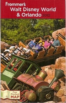 Walt Disney World e Orlando 2012 (Frommer's)