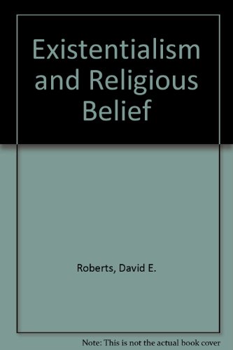 Existentialism and Religious Belief B000GM6RPO Book Cover