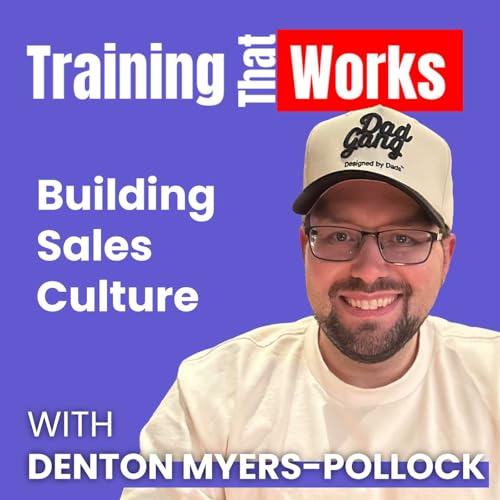 『Building Sales Cultures with Denton Myers-Pollock』のカバーアート