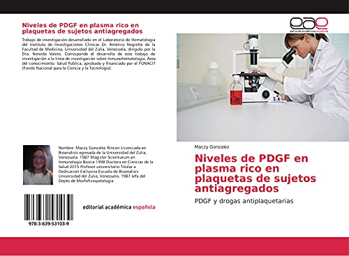 Niveles de PDGF en plasma rico en plaquetas de sujetos antiagregados: PDGF y drogas antiplaquetarias