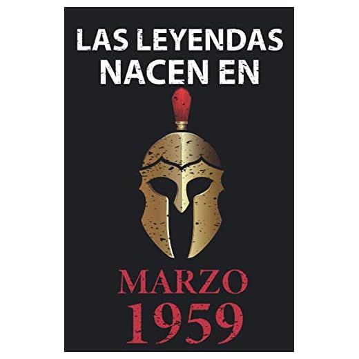 Las leyendas nacen en marzo 1959: Regalo de cumpleaños perfecto para hombre y mujer de 62 años I Cita positiva , humor I Cuaderno , diario , libro de ... I Idea original para el 62 cumpleaños