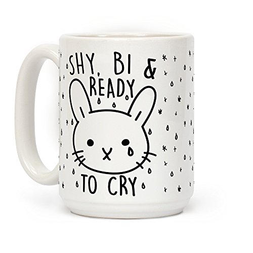 LookHUMAN Shy Bi and Ready To Cry White 15 Ounce Ceramic Coffee Mug