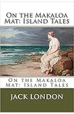 On the Makaloa Mat (Illustrated) (English Edition)