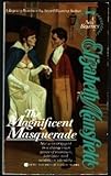 The Magnificent Masquerade