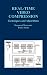Real-Time Video Compression: Techniques and Algorithms (The Springer International Series in Engineering and Computer Science (376))