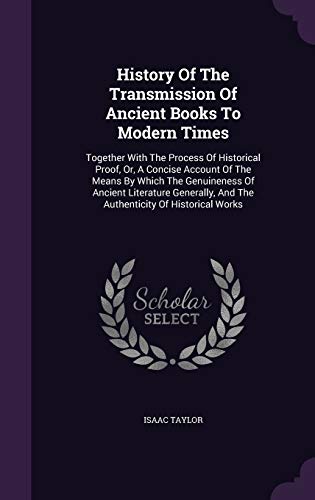 History Of The Transmission Of Ancient Books To... 1342423836 Book Cover