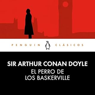 El perro de los Baskerville [The Hound of the Baskervilles] Audiolibro Por Arthur Conan Doyle, Esther Tusquets Guillén