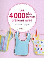 Les 4000 plus beaux prénoms rares 2754014098 Book Cover