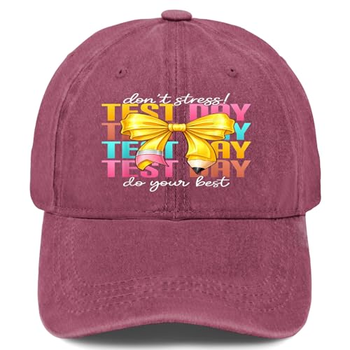 It's Test Day Y'all Don't Stress Just Do Your Best Testing Hats for Mens Cool Wine Red