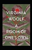 A Room of One’s Own Annotated