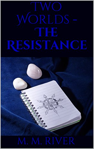 Two Worlds - The Resistance Two Worlds - The Resistance