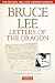 Bruce Lee Letters of the Dragon: The Original 1958-1973 Correspondence (The Bruce Lee Library)