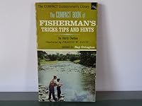 The Compact Book of Fisherman's Tricks, Tips and Hints B0025ZWHZO Book Cover