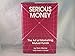 Serious Money: The Art of Marketing Mutual Funds