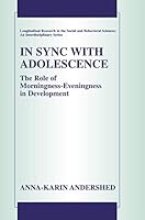 In Sync with Adolescence: The Role of Morningness-Eveningness in Development 1489986537 Book Cover