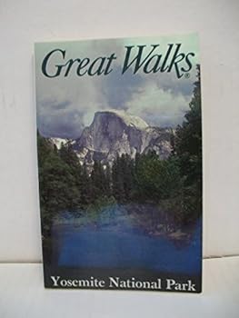 Paperback Great Walks Yosemite National Park Book