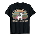 Vintage Unicorns Are Awesome Therefore I Am A Unicorn T-Shirt