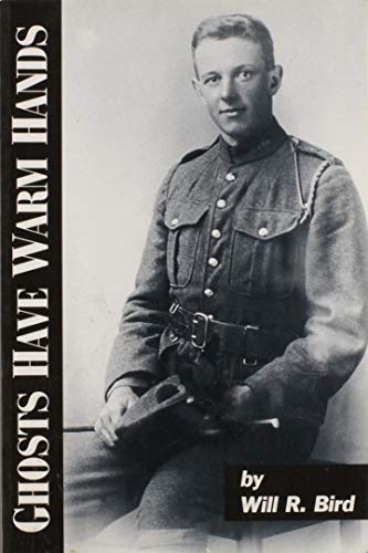 Ghosts Have Warm Hands: A Memoir of the Great W... 1896979009 Book Cover