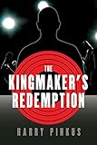 pinkus spezial 0 33  The Kingmaker\'s Redemption (English Edition)