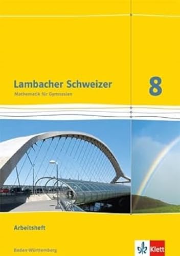Lambacher Schweizer. 8. Schuljahr. Arbeitsheft Plus Lösungsheft. Baden-Württemberg