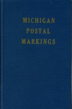 Hardcover Michigan Postal Markings Book