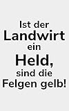 a6 felgen 20 zoll  Ist der Landwirt ein Held, sind die Felgen gelb!: Kalender kleines Notizbuch größer als A6, kleiner als A5 für einen Landwirt oder Lohner in der Landwirtschaft als Geschenk