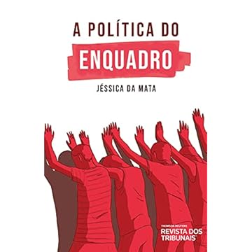 Capa do livro A Política Do Enquadro
