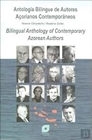 Antologia Bilingue de Autores Açorianos Contemporâneos 9728985568 Book Cover