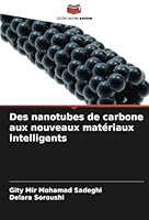 Des nanotubes de carbone aux nouveaux matériaux intelligents (French Edition) 3330967404 Book Cover