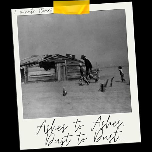 Ashes to Ashes, Dust to Dust