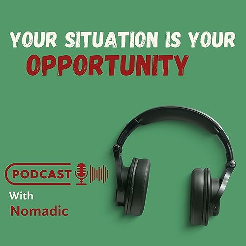 Your Situation is Your Opportunity cover art