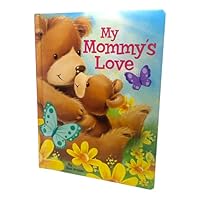 My Mommy's Love 1951356195 Book Cover